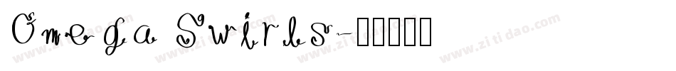 Omega Swirls字体转换